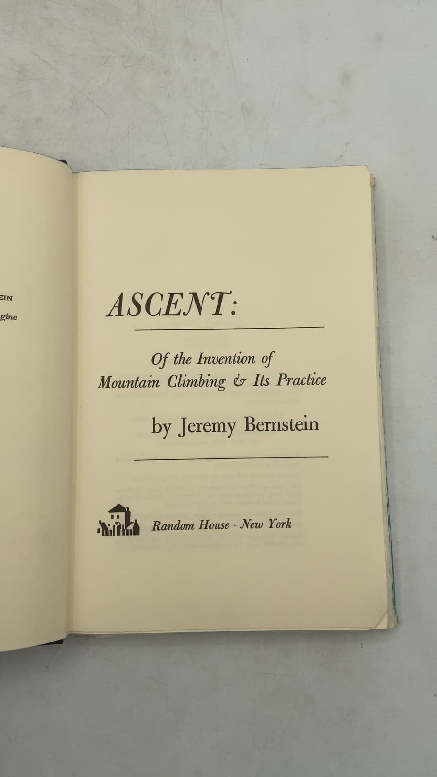 Ascent: Of the Invention of Mountain Climbing & Its Practice by Jeremy Bernstein - title page