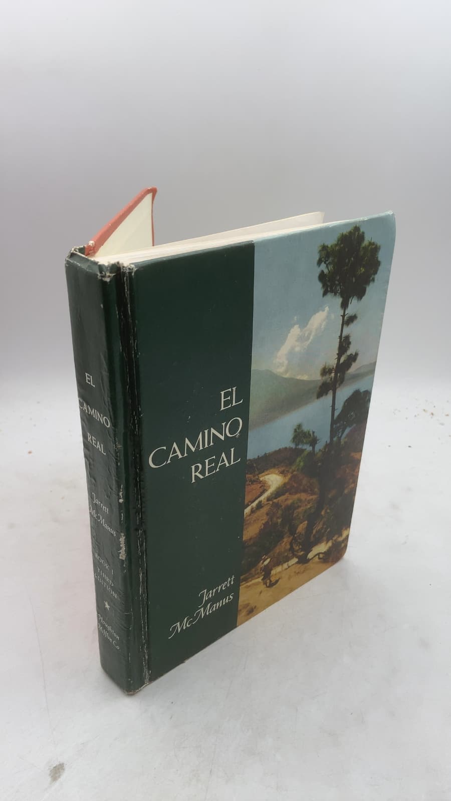 El Camino Real, Book One by Edith Moore Jarrett and Beryl J. M. McManus - front cover