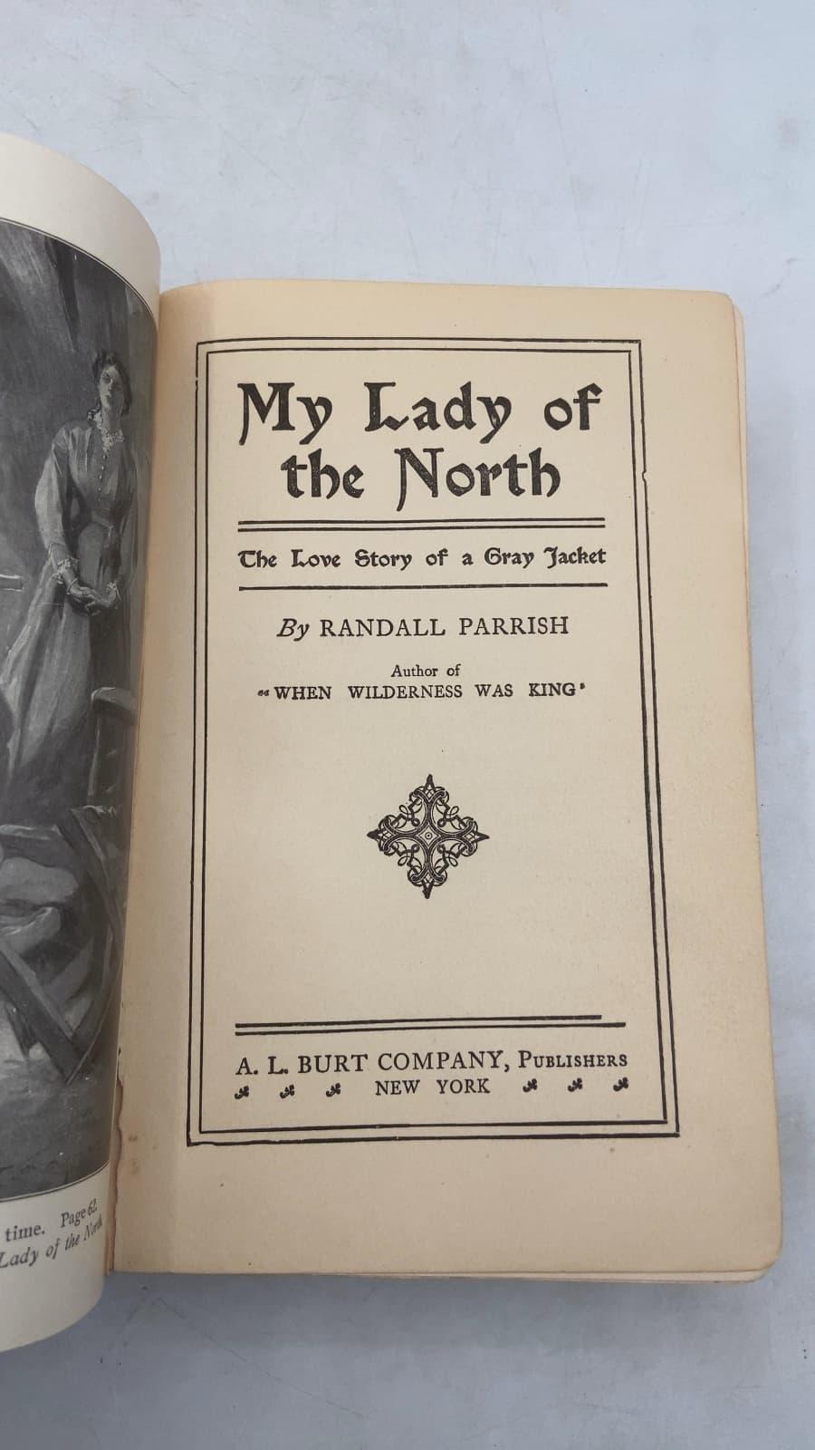 My Lady of the North: The Love Story of a Gray Jacket by Randall Parrish - title page