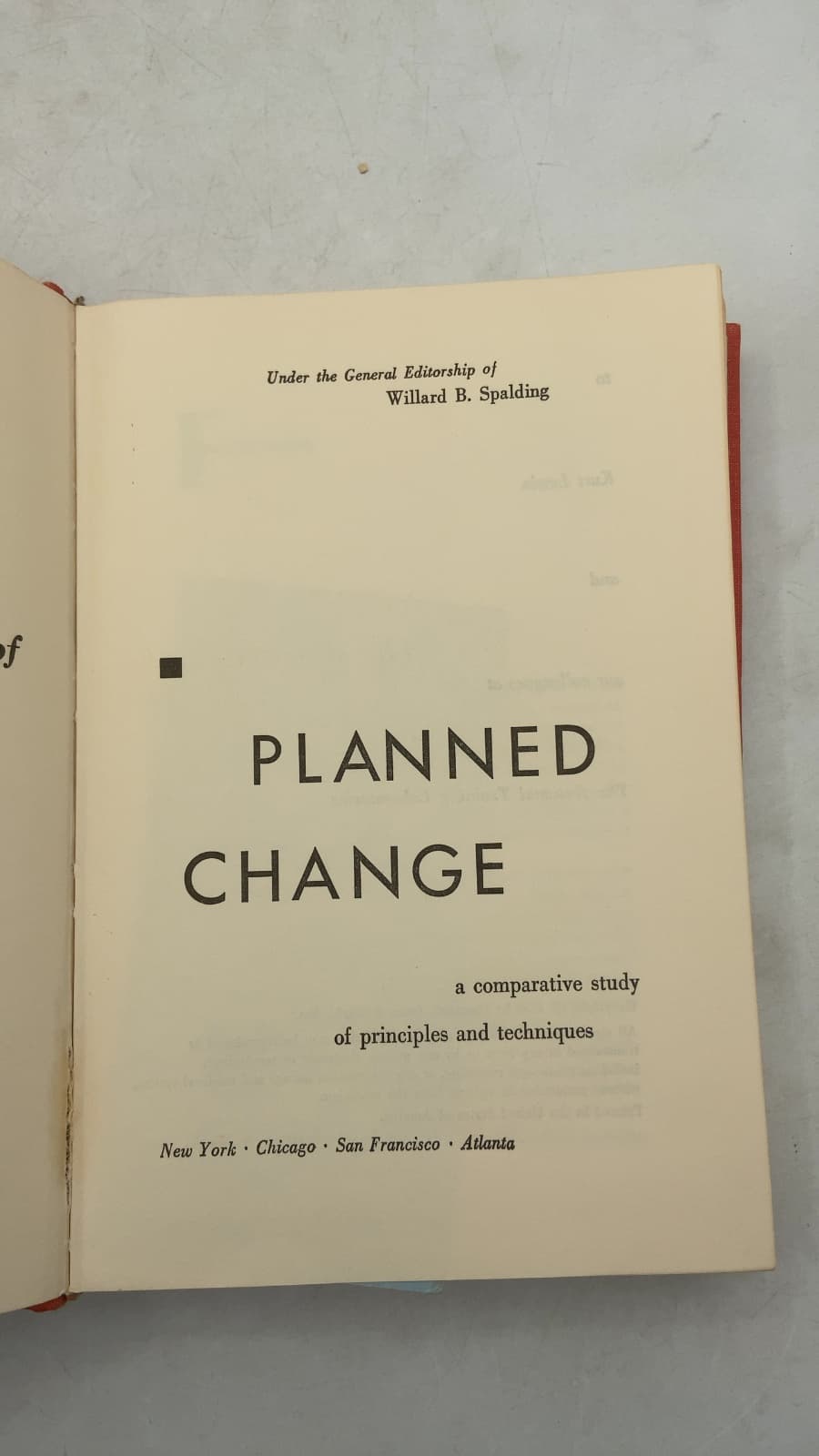 The Dynamics of Planned Change: A Comparative Study of Principles and Techniques by Ronald Lippitt, Jeanne Watson, and Bruce Westley - title page