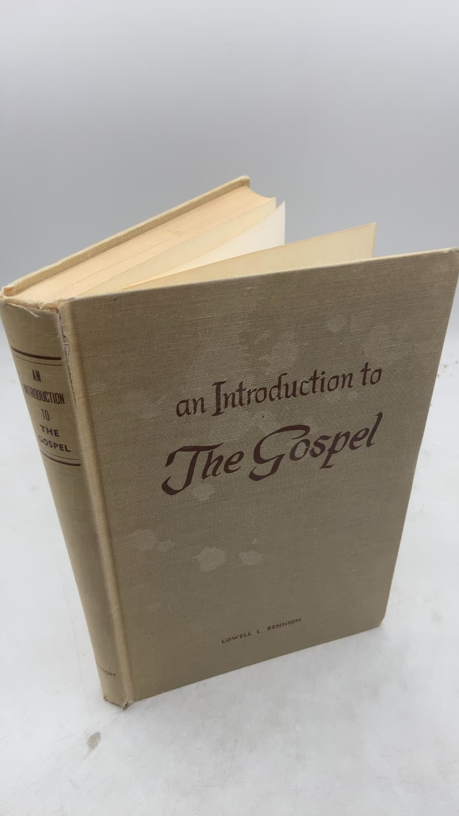 An Introduction to The Gospel by Lowell L. Bennion - front cover