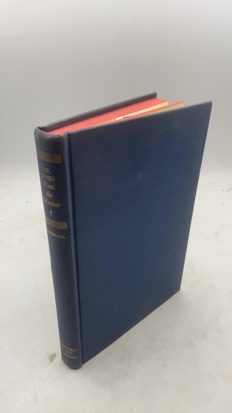 Mr. Jones, Meet the Master: Sermons and Prayers of Peter Marshall by Peter Marshall - front cover