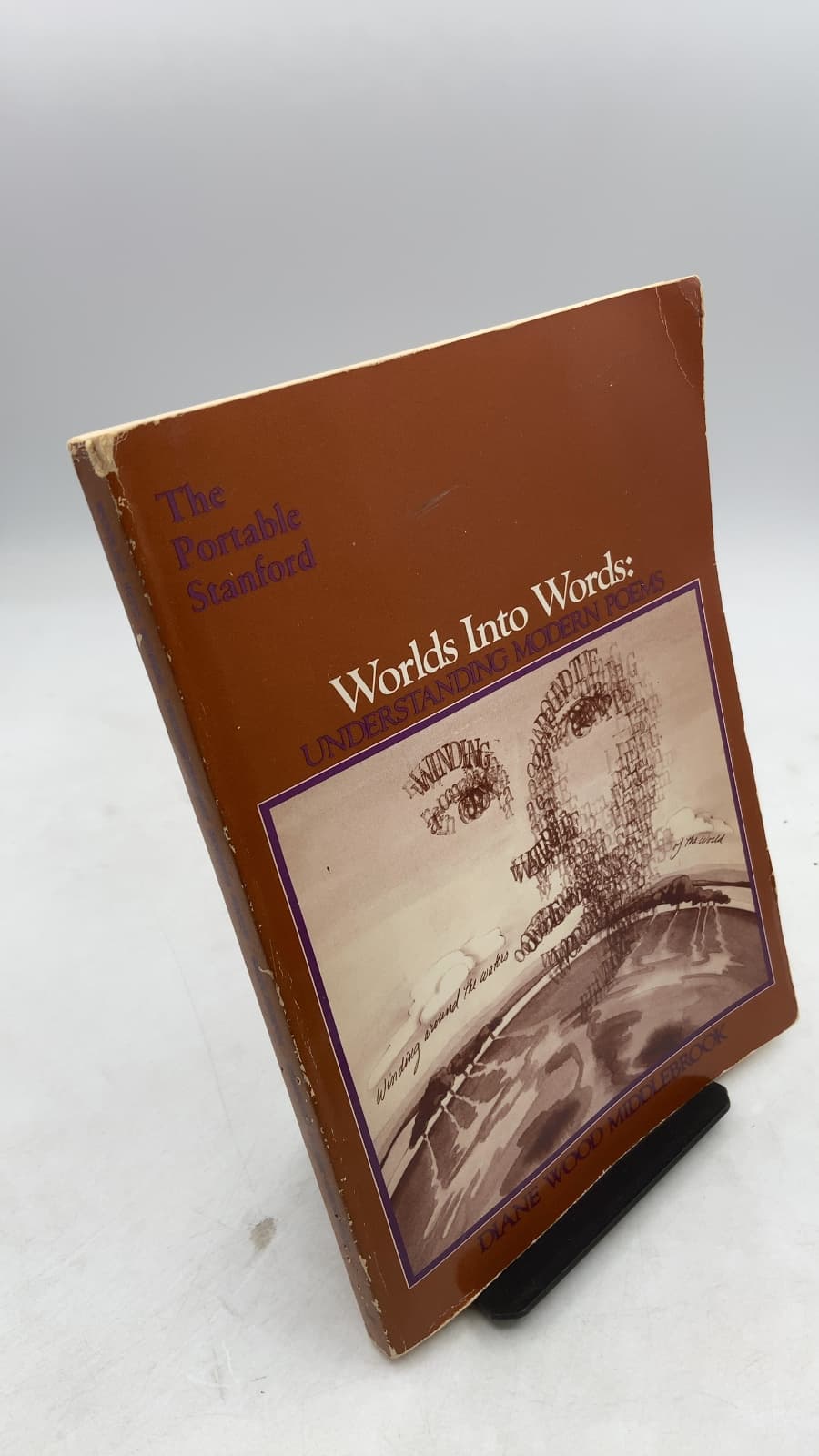 Worlds Into Words: Understanding Modern Poems by Diane Wood Middlebrook - front cover