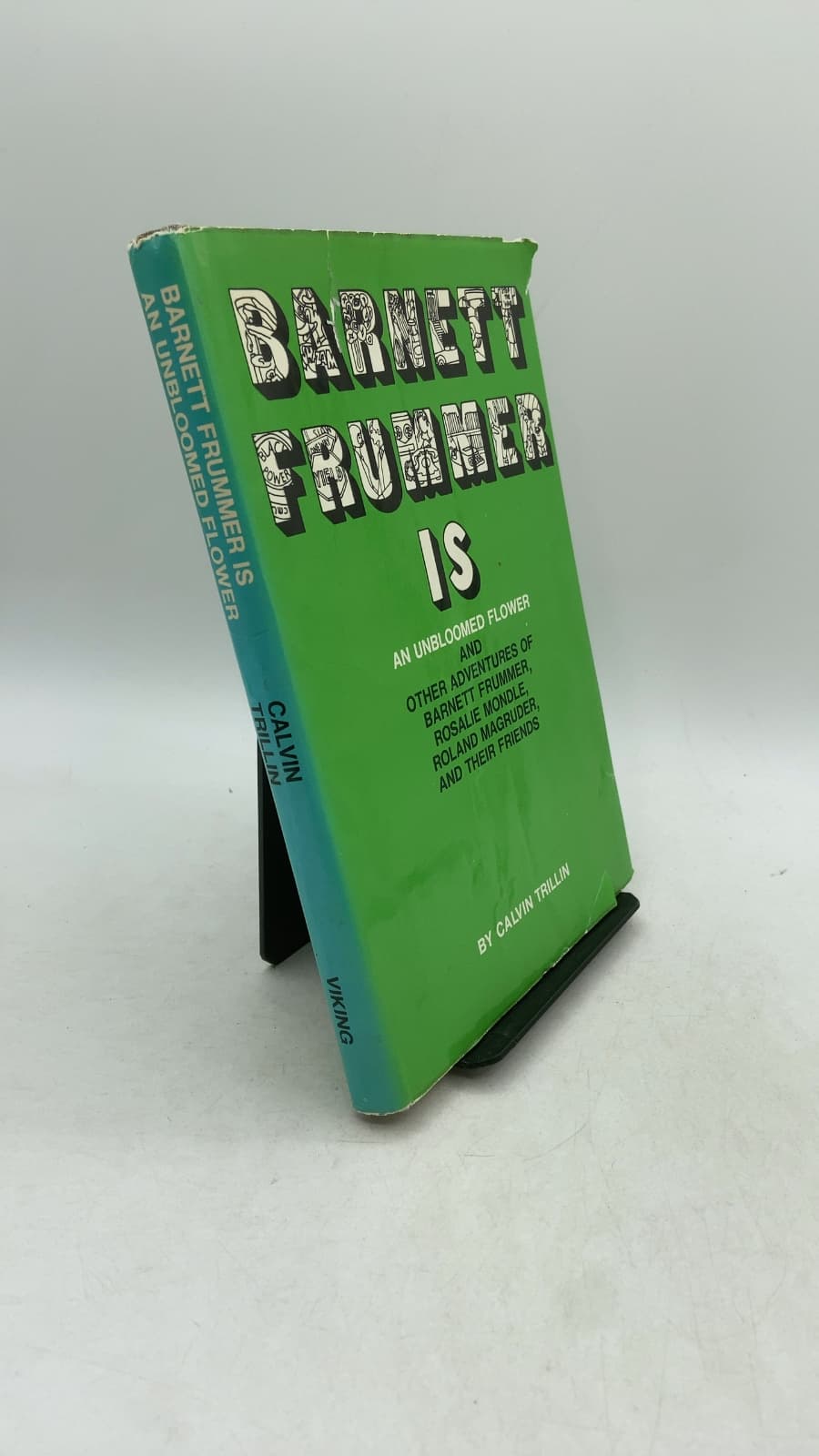 Barnett Frummer Is an Unbloomed Flower by Calvin Trillin - front cover