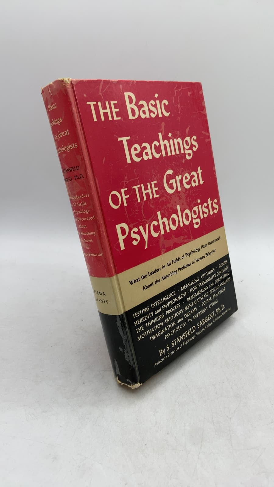 The Basic Teachings of the Great Psychologists by S. Stansfeld Sargent, Ph.D. - front cover