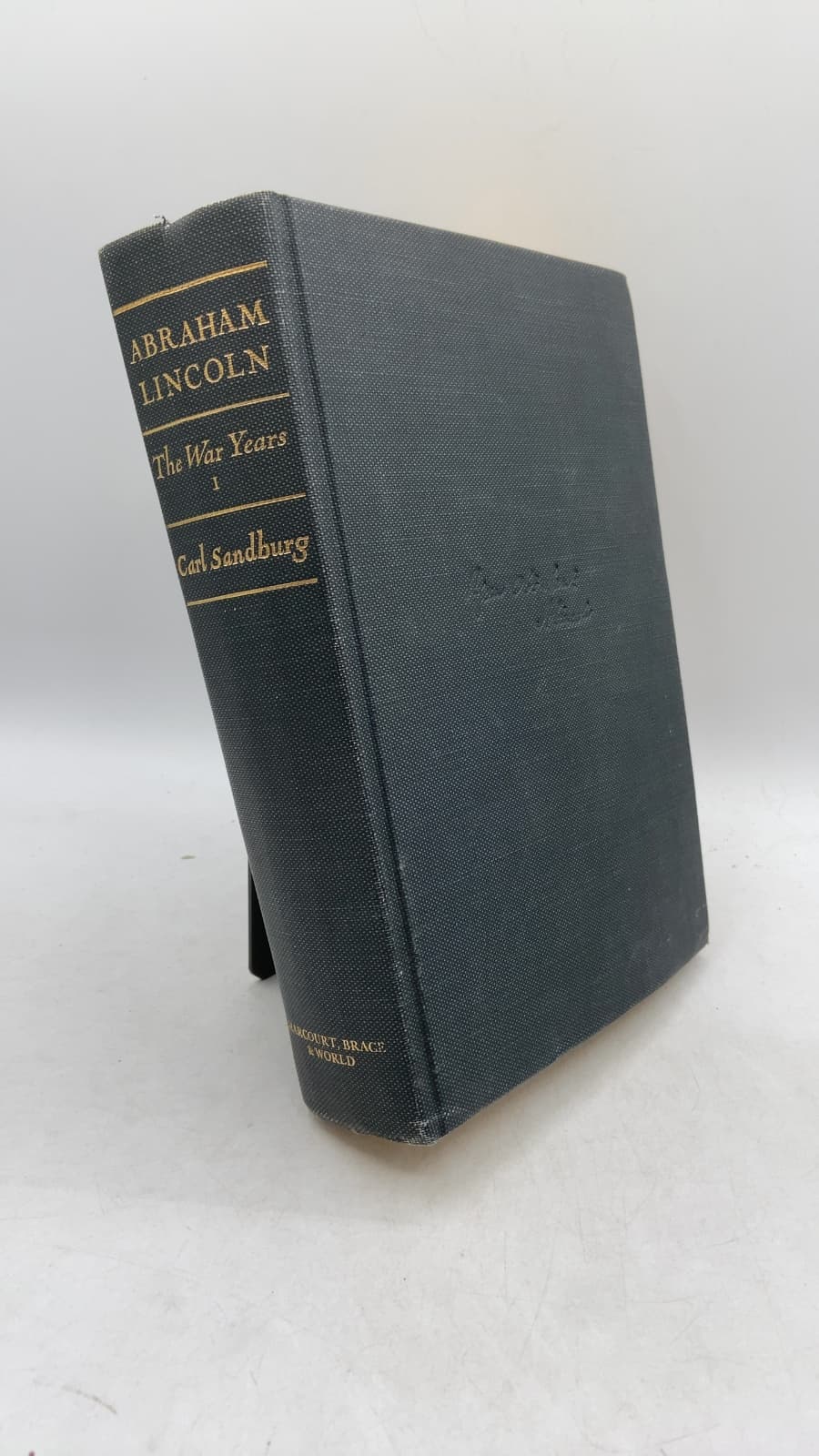 Abraham Lincoln: The War Years, Volume One by Carl Sandburg - front cover