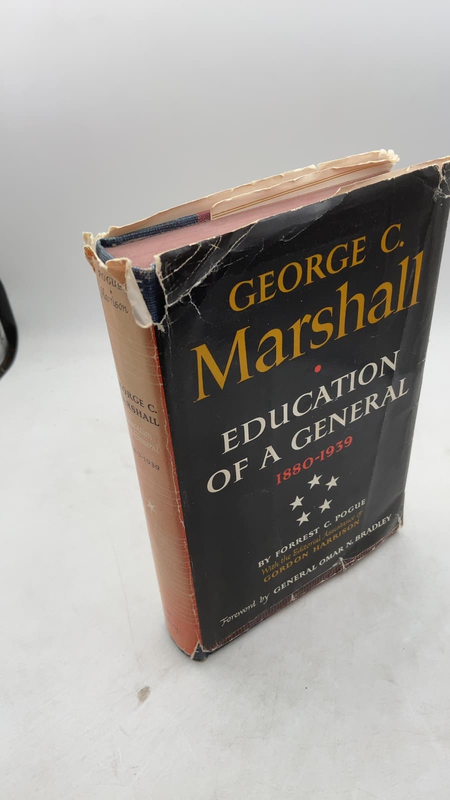 George C. Marshall: Education of a General 1880-1939 by Forrest C. Pogue - front cover