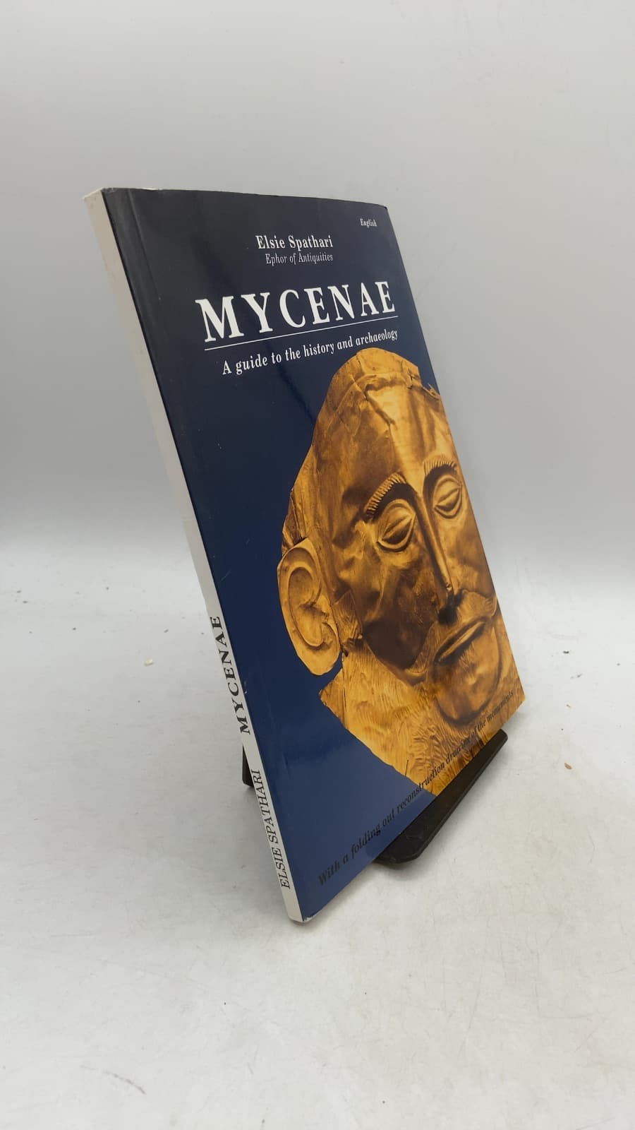 Mycenae: A guide to the history and archaeology by Elsie Spathari - front cover