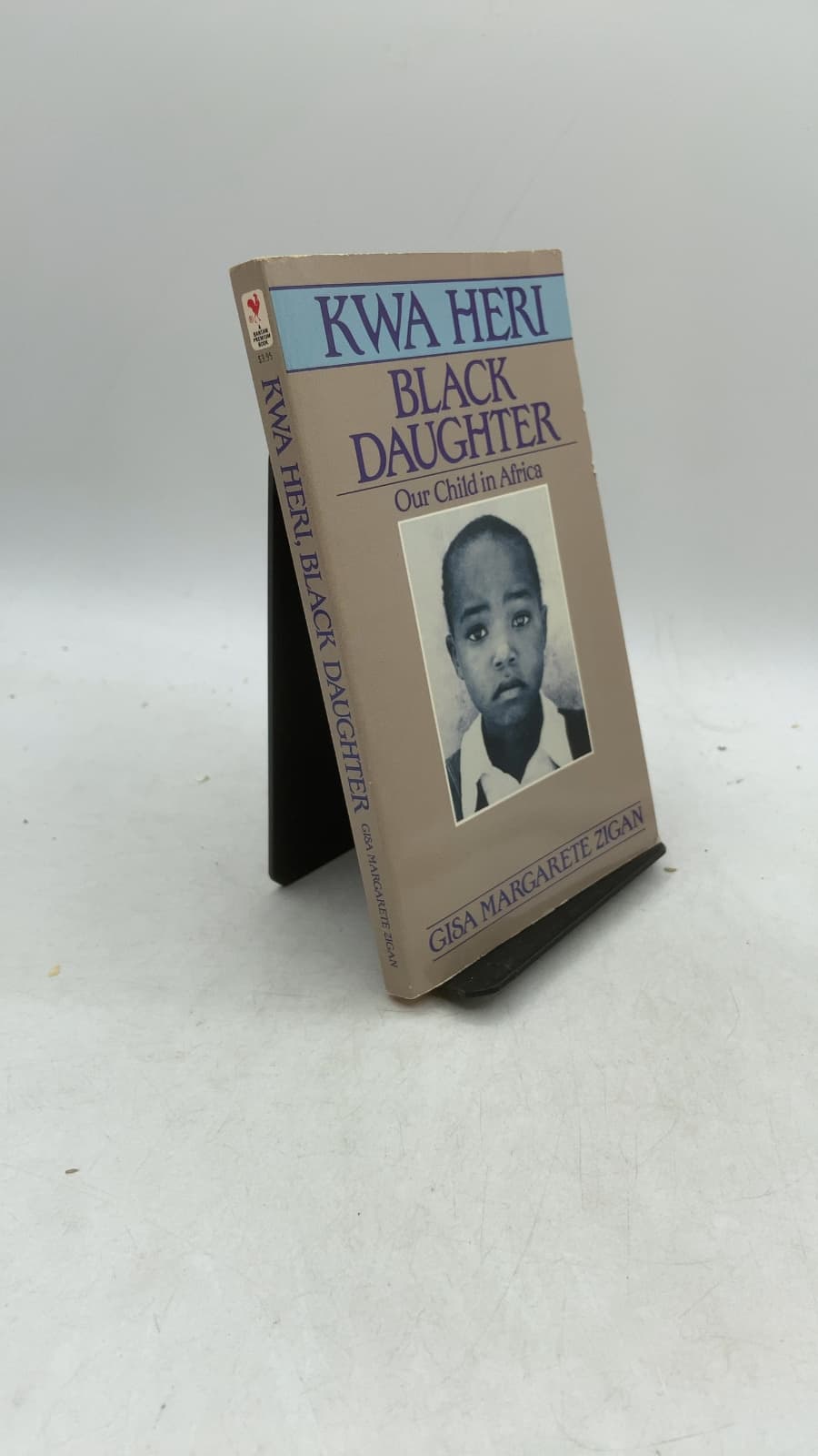 Kwa Heri Black Daughter: Our Child in Africa by Gisa Margarete Zigan - front cover