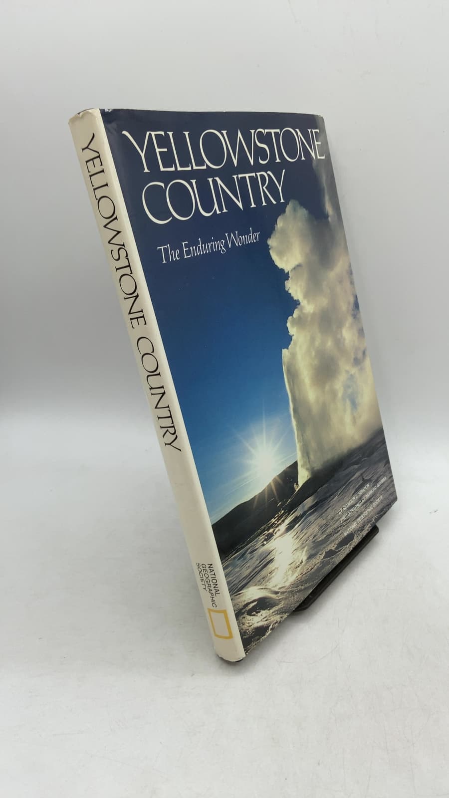 Yellowstone Country: The Enduring Wonder by Seymour L. Fishbein - front cover