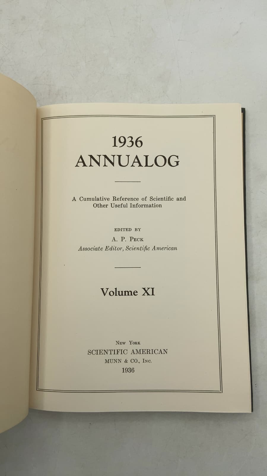 1936 Annualog: A Cumulative Reference of Scientific and Other Useful Information, Volume XI by A. P. Peck (Editor) - title page