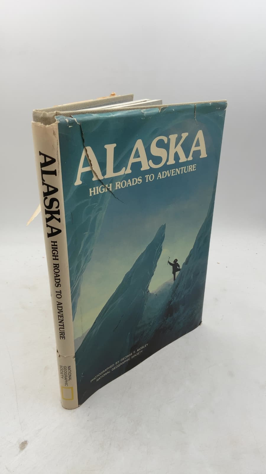 Alaska: High Roads to Adventure by National Geographic Society - front cover