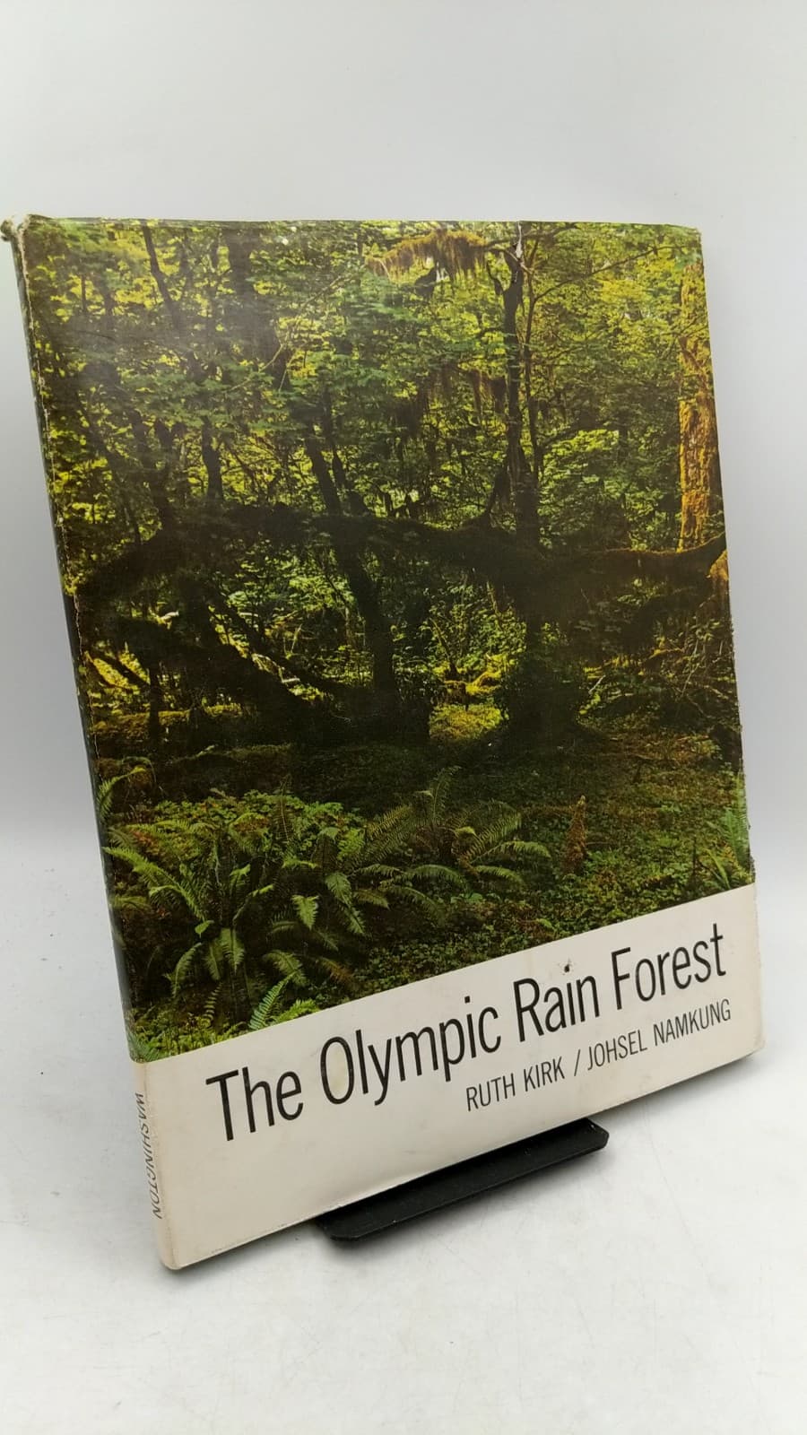 The Olympic Rain Forest by Ruth Kirk - front cover