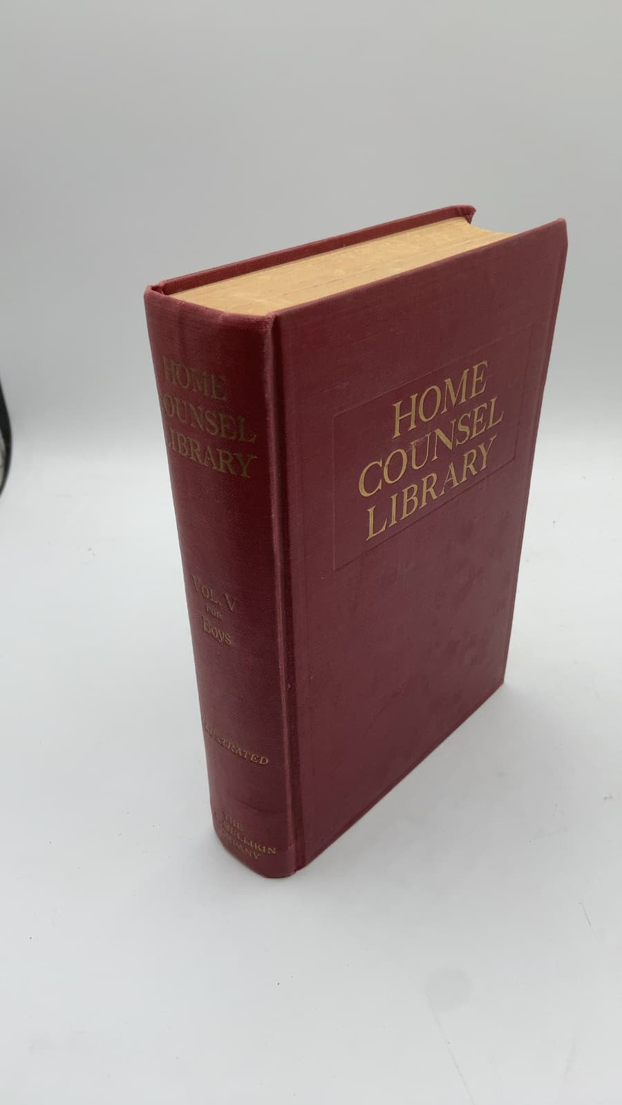 The Home Counsel Library, Volume V: Personal Help for Boys by Wm. A. McKeever, Prof. T. W. Shannon, and Mrs. Louise Francis Spaller - front cover