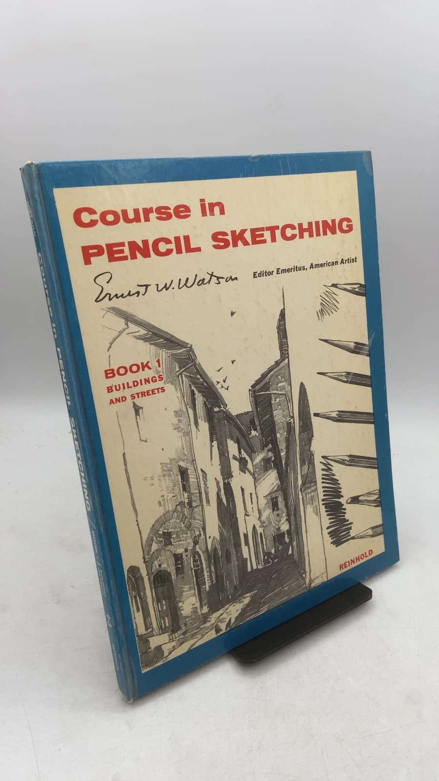 Course in Pencil Sketching: Book 1 Buildings and Streets by Ernest W. Watson - front cover
