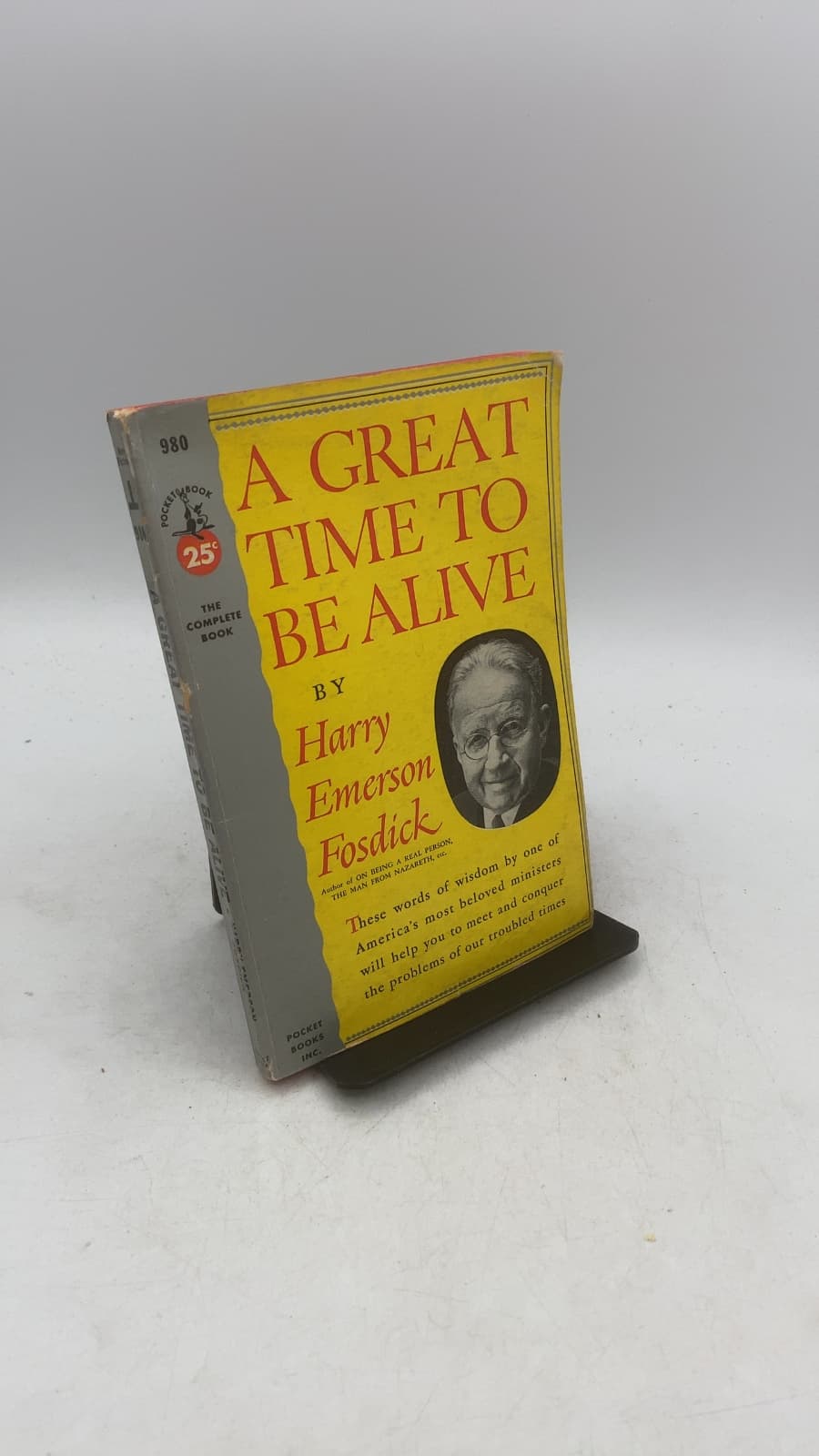 A Great Time To Be Alive by Harry Emerson Fosdick - front cover