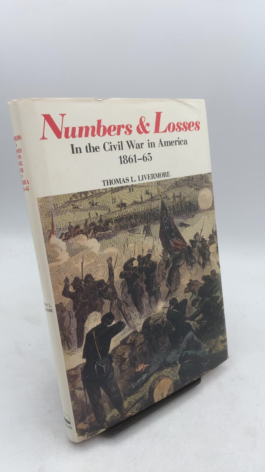 Numbers and Losses in the Civil War in America 1861-65 by Thomas L. Livermore - front cover