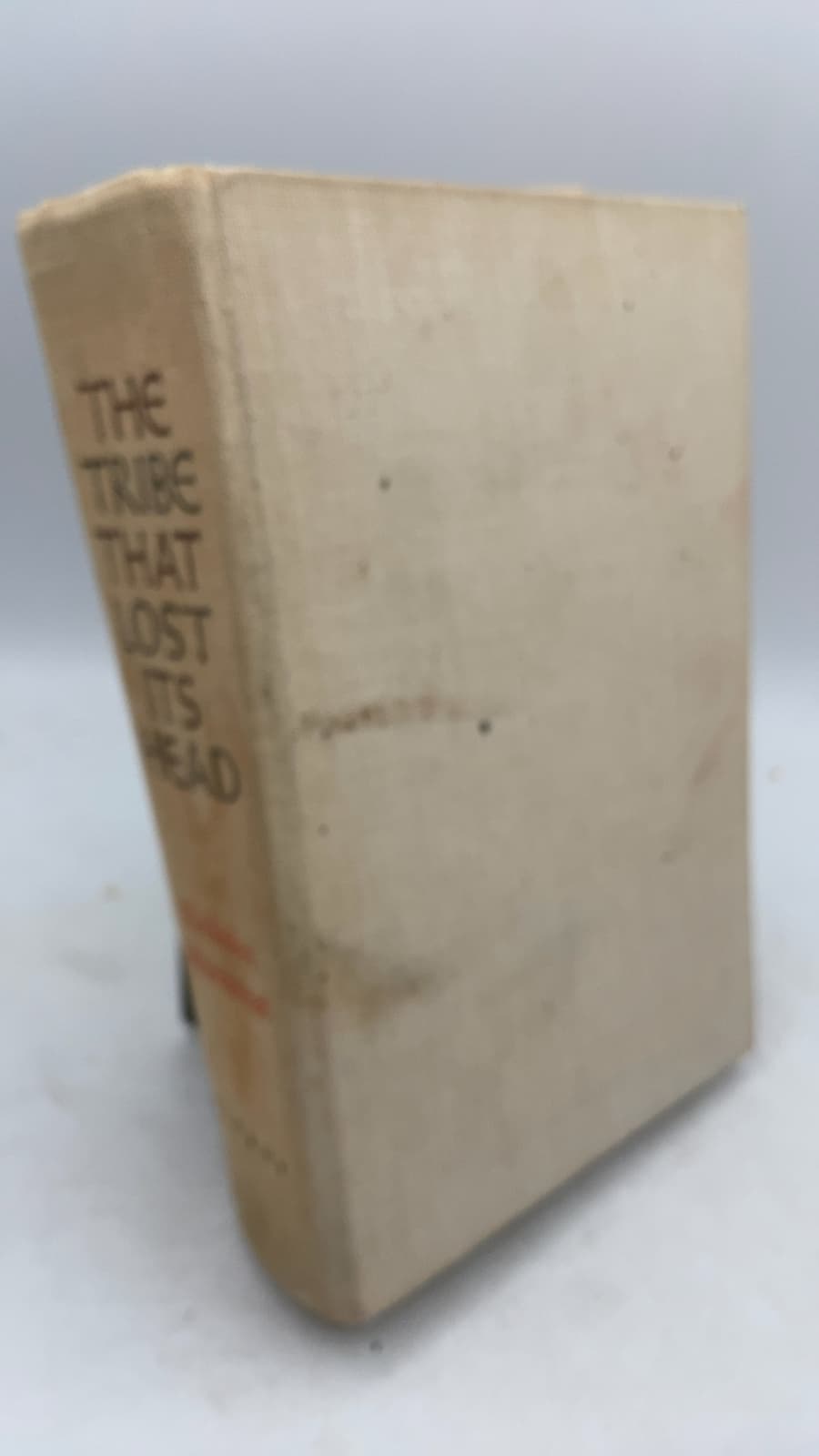 The Tribe That Lost Its Head by Nicholas Monsarrat - front cover