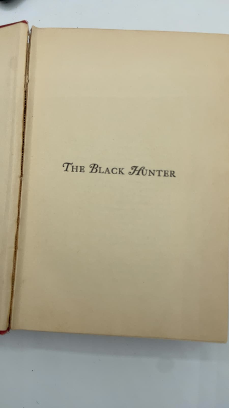 The Black Hunter by James Oliver Curwood - title page