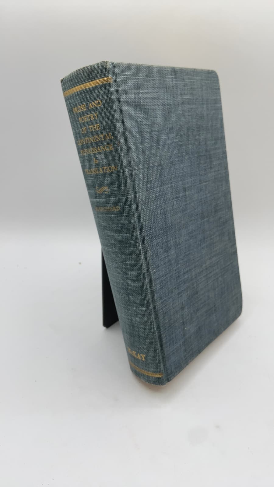 Prose and Poetry of the Continental Renaissance in Translation by Harold Hooper Blanchard - front cover
