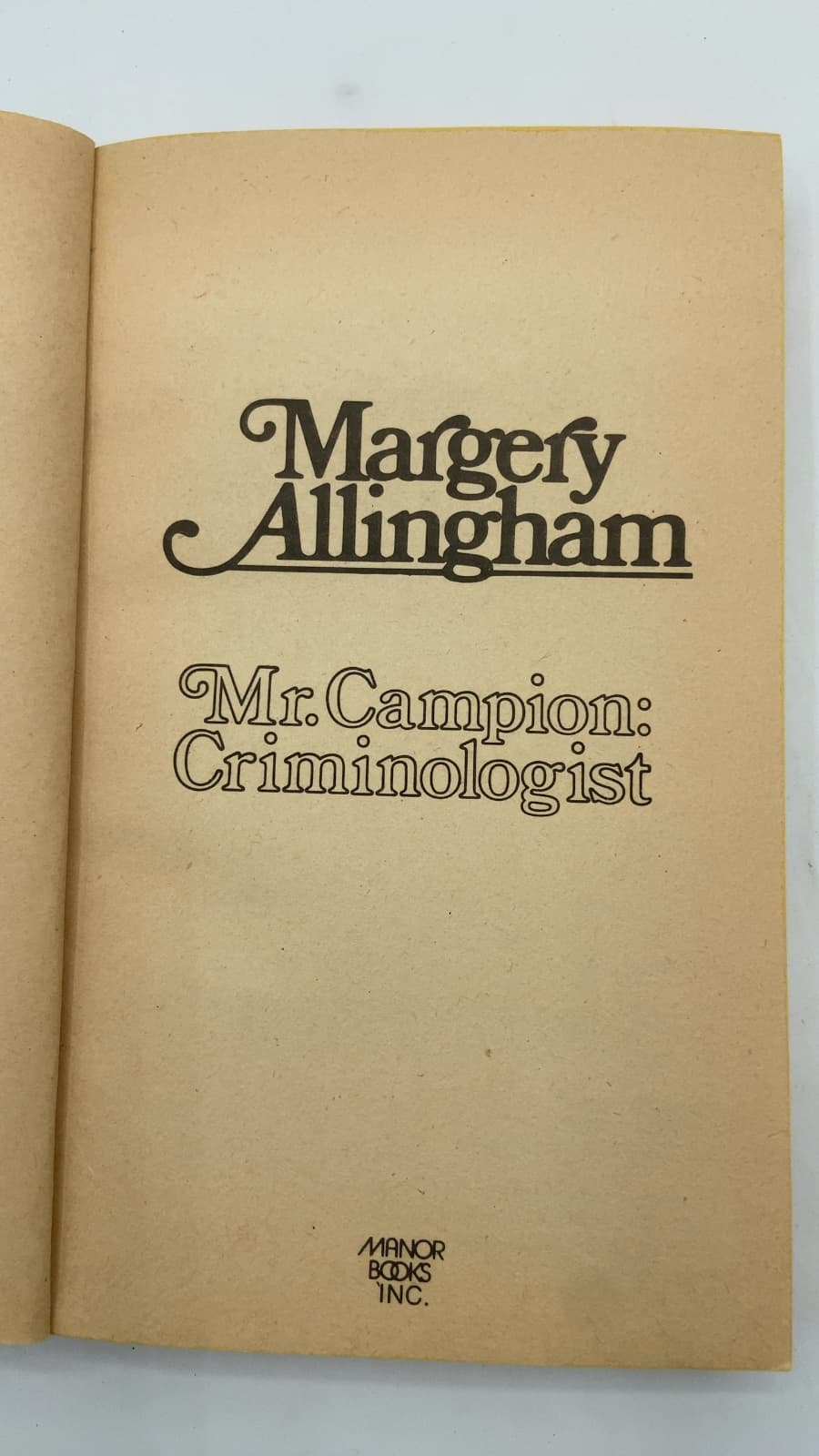Mr. Campion: Criminologist by Margery Allingham - title page