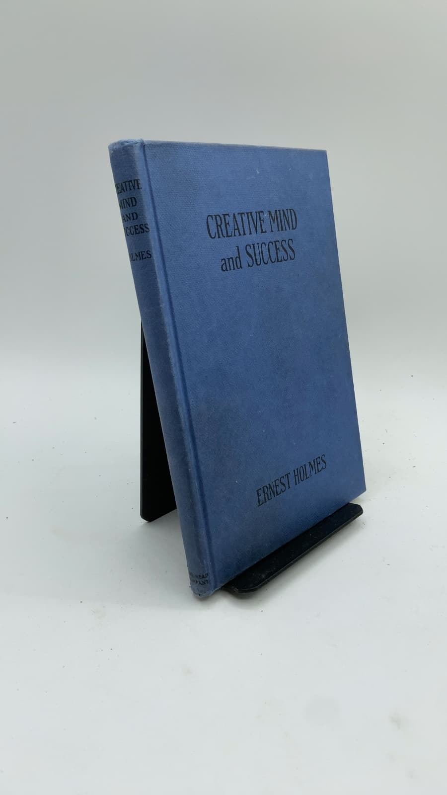 Creative Mind and Success by Ernest Holmes - front cover