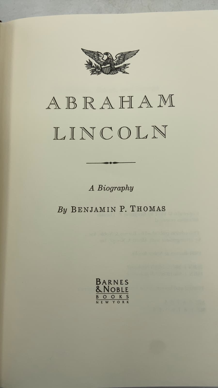 Abraham Lincoln: A Biography by Benjamin P. Thomas - title page