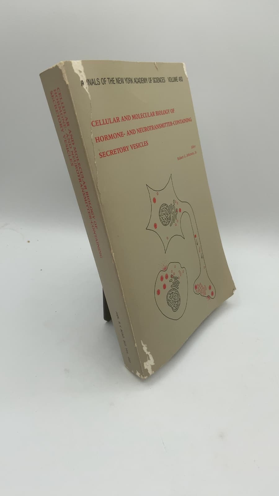 Cellular and Molecular Biology of Hormone- and Neurotransmitter-Containing Secretory Vesicles by Robert G. Johnson, Jr. (Editor) - front cover