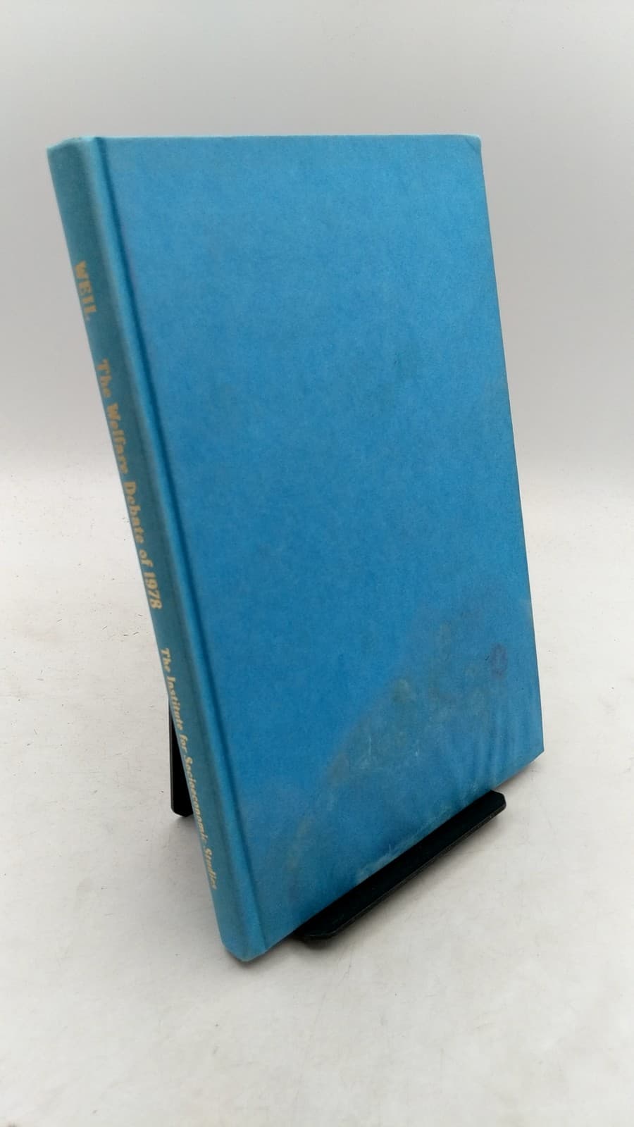 The Welfare Debate of 1978 by Gordon L. Weil - front cover