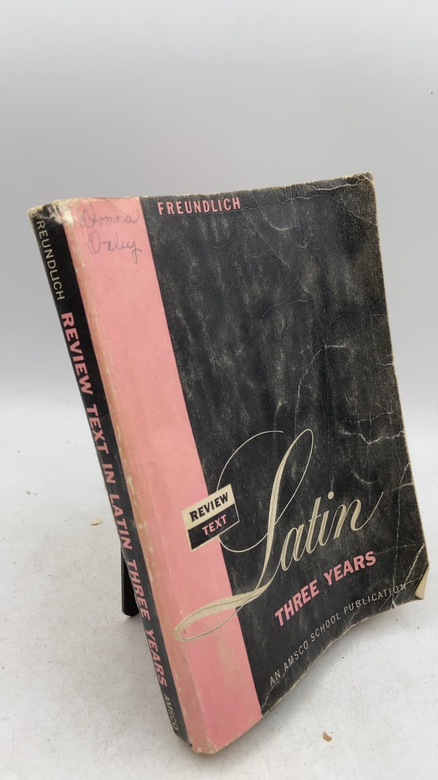 Review Text in Latin Three Years by Charles I. Freundlich - front cover