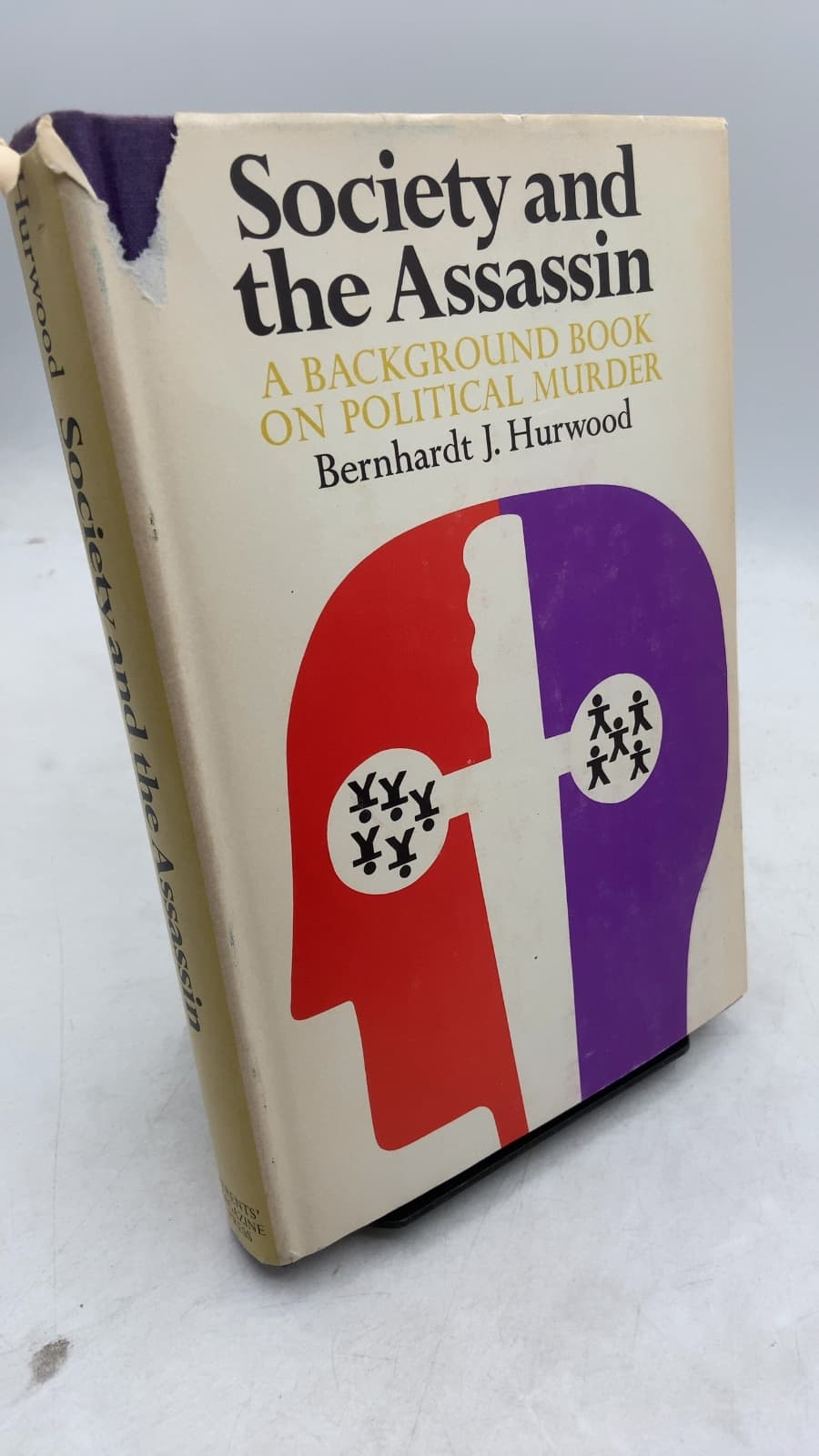 Society and the Assassin: A Background Book on Political Murder by Bernhardt J. Hurwood - front cover