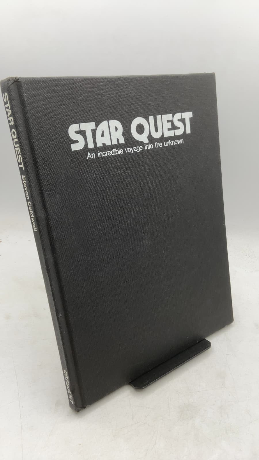 Star Quest: An incredible voyage into the unknown by Steven Caldwell - front cover