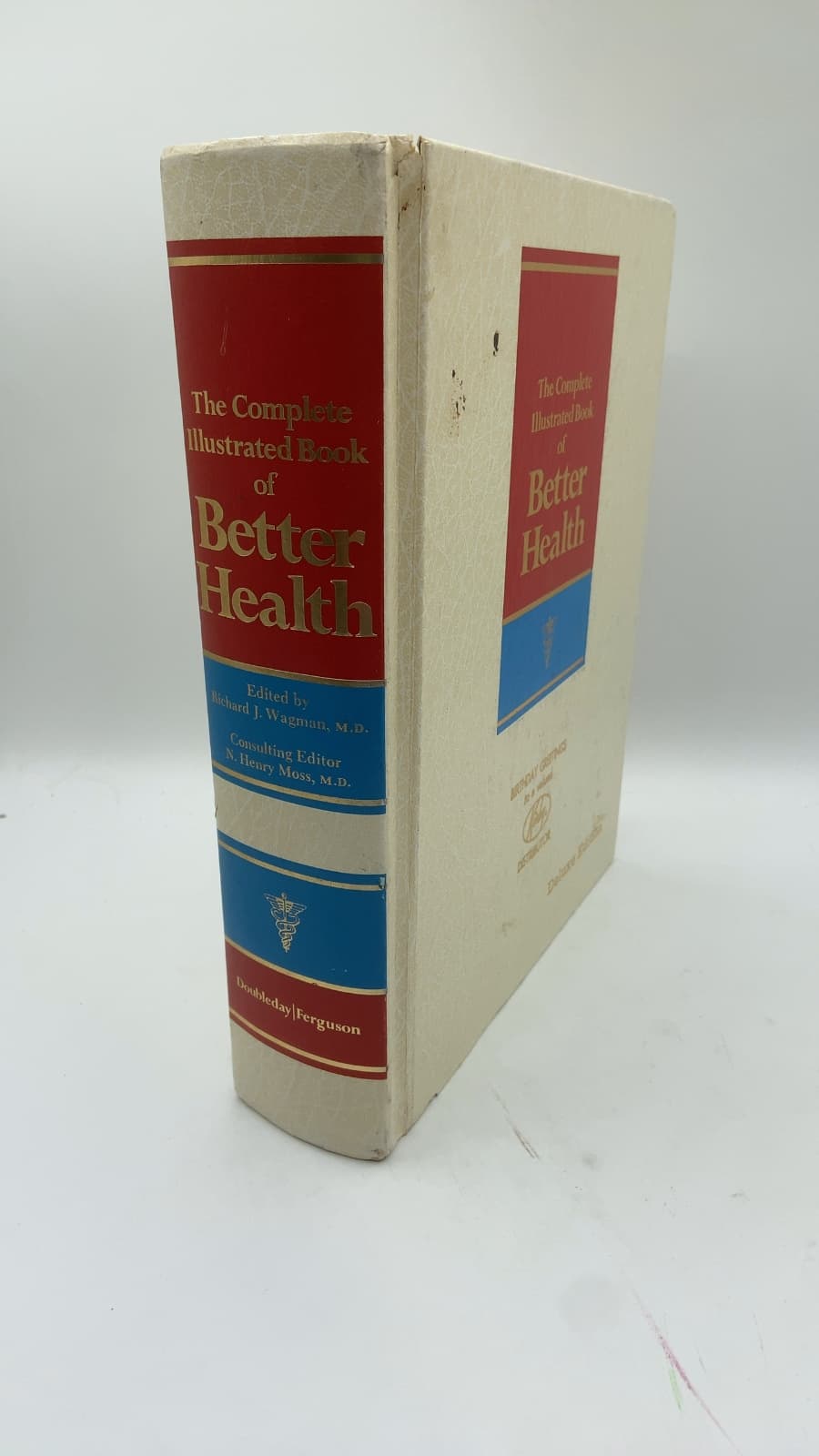 The Complete Illustrated Book of Better Health by Richard J. Wagman, M.D. - front cover