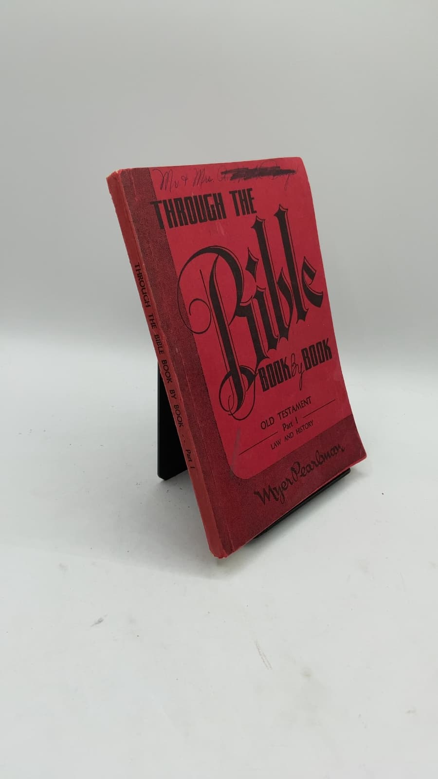 Through the Bible Book by Book: Part I - Old Testament Law and History by Myer Pearlman - front cover