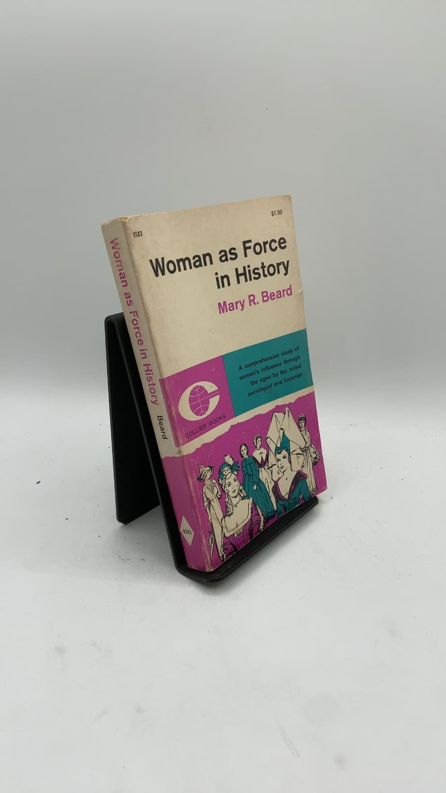 Woman as Force in History: A Study in Traditions and Realities by Mary R. Beard - front cover