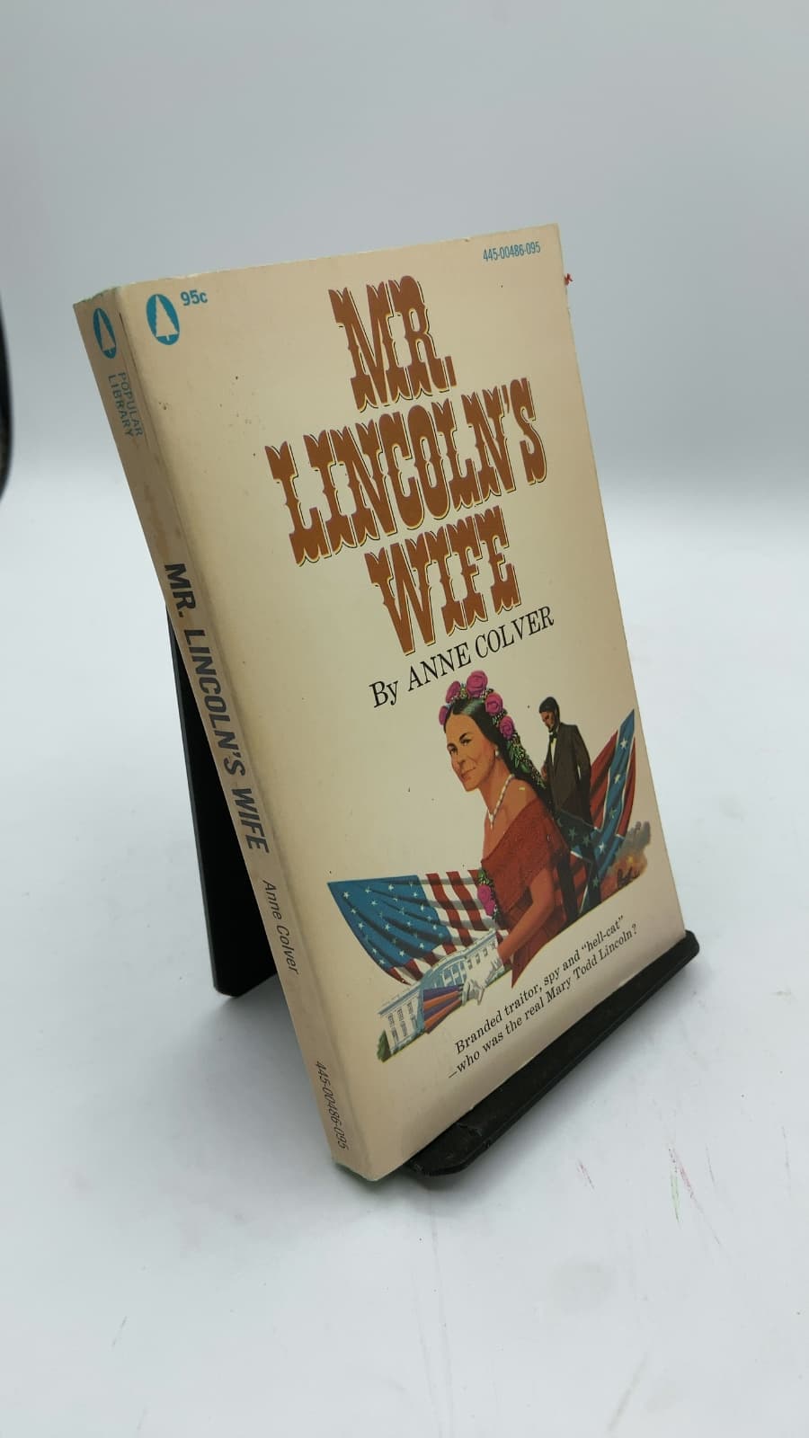 Mr. Lincoln's Wife by Anne Colver - front cover