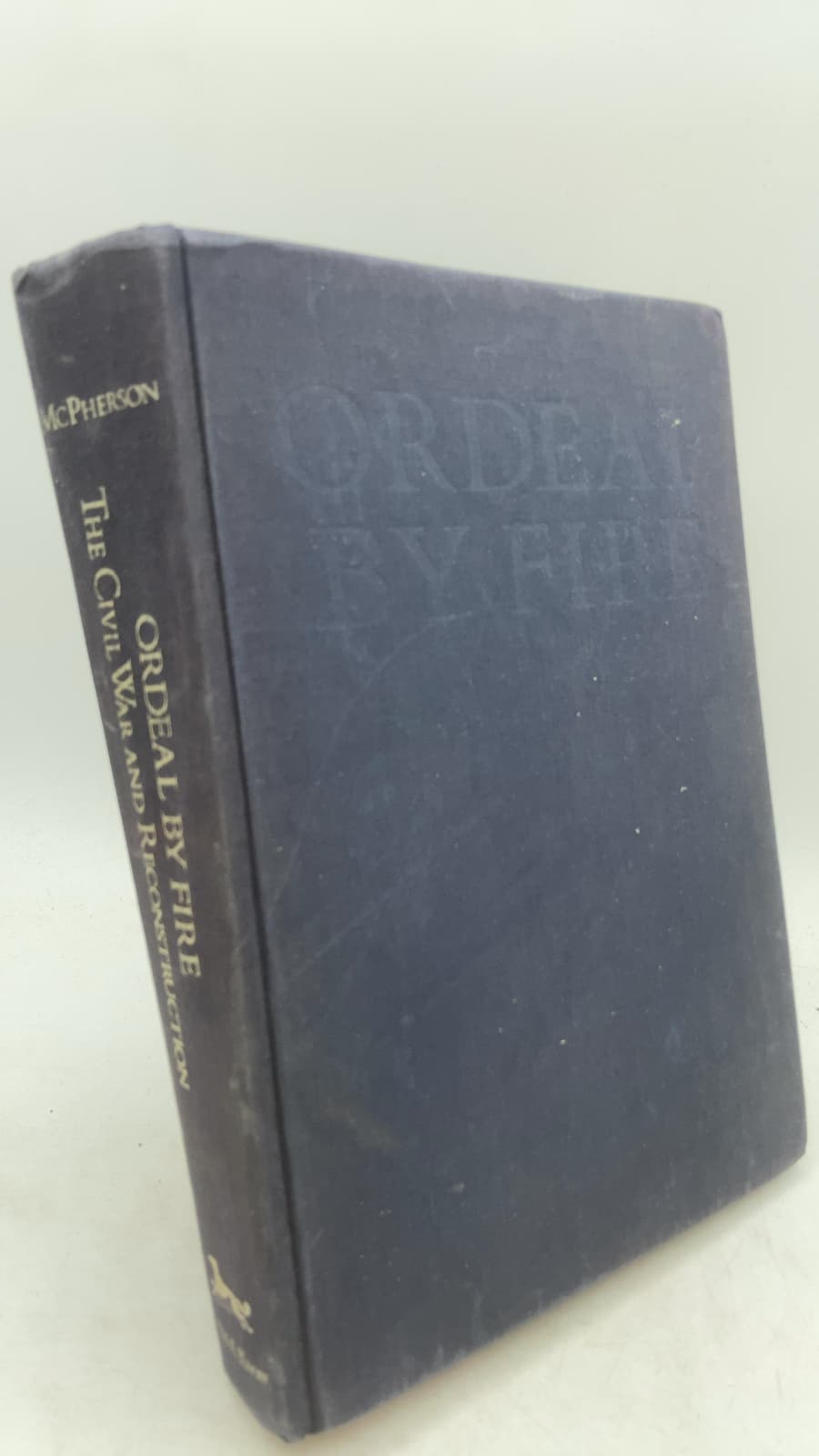 Ordeal by Fire: The Civil War and Reconstruction by James M. McPherson - front cover