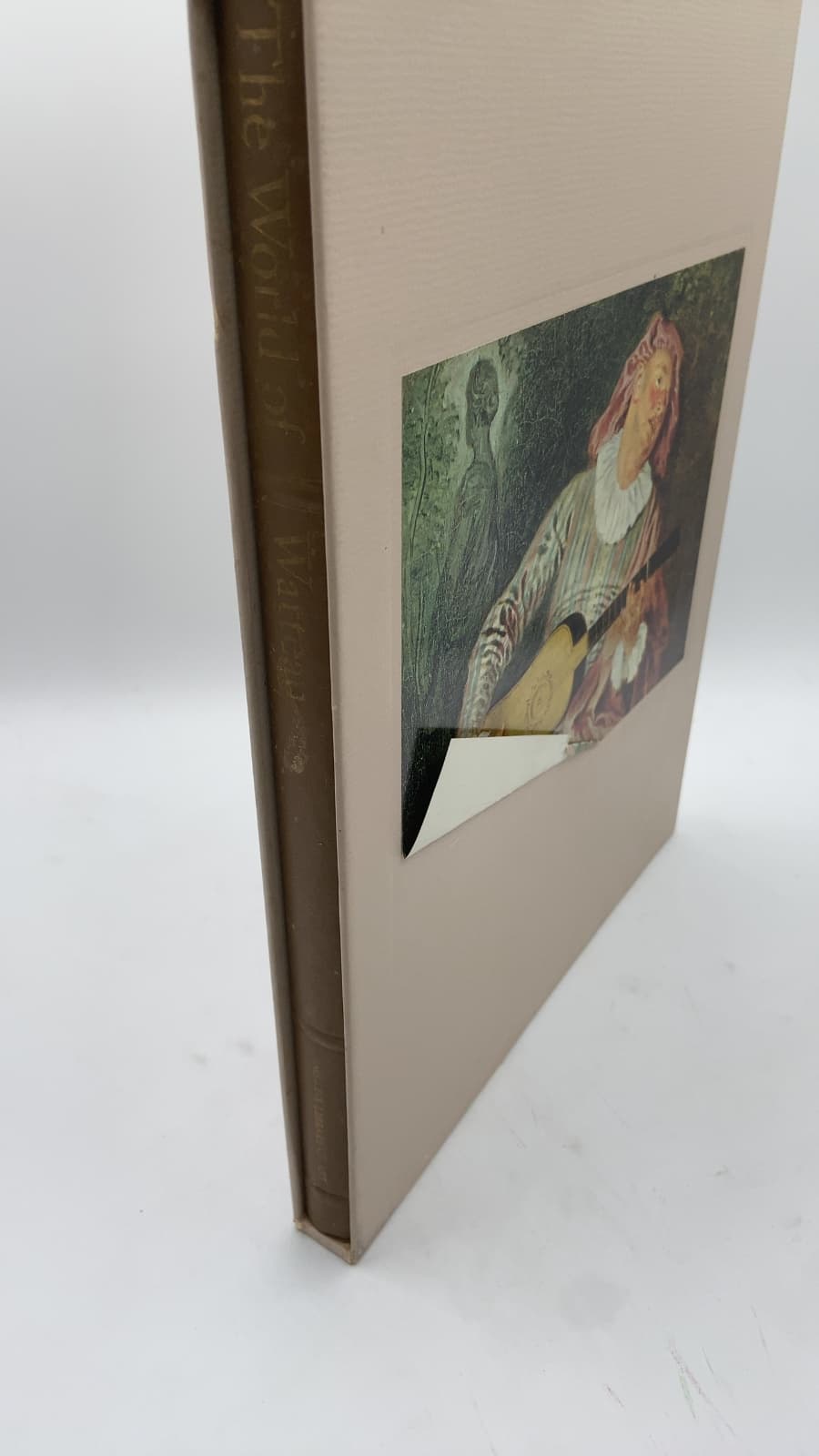 The World of Watteau 1684-1721 by Pierre Schneider and the Editors of Time-Life Books - front cover