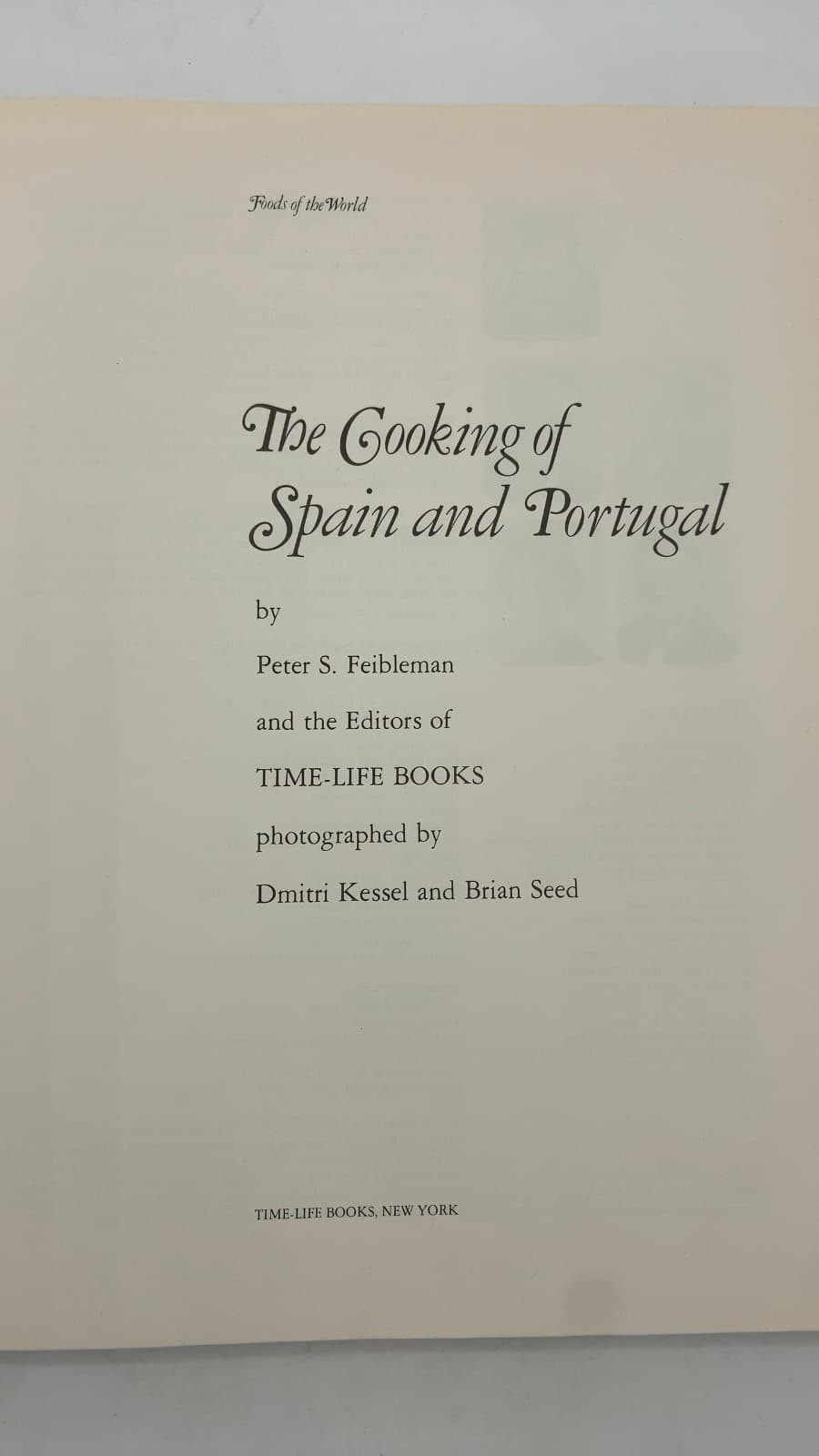 The Cooking of Spain and Portugal by Peter S. Feibleman - title page