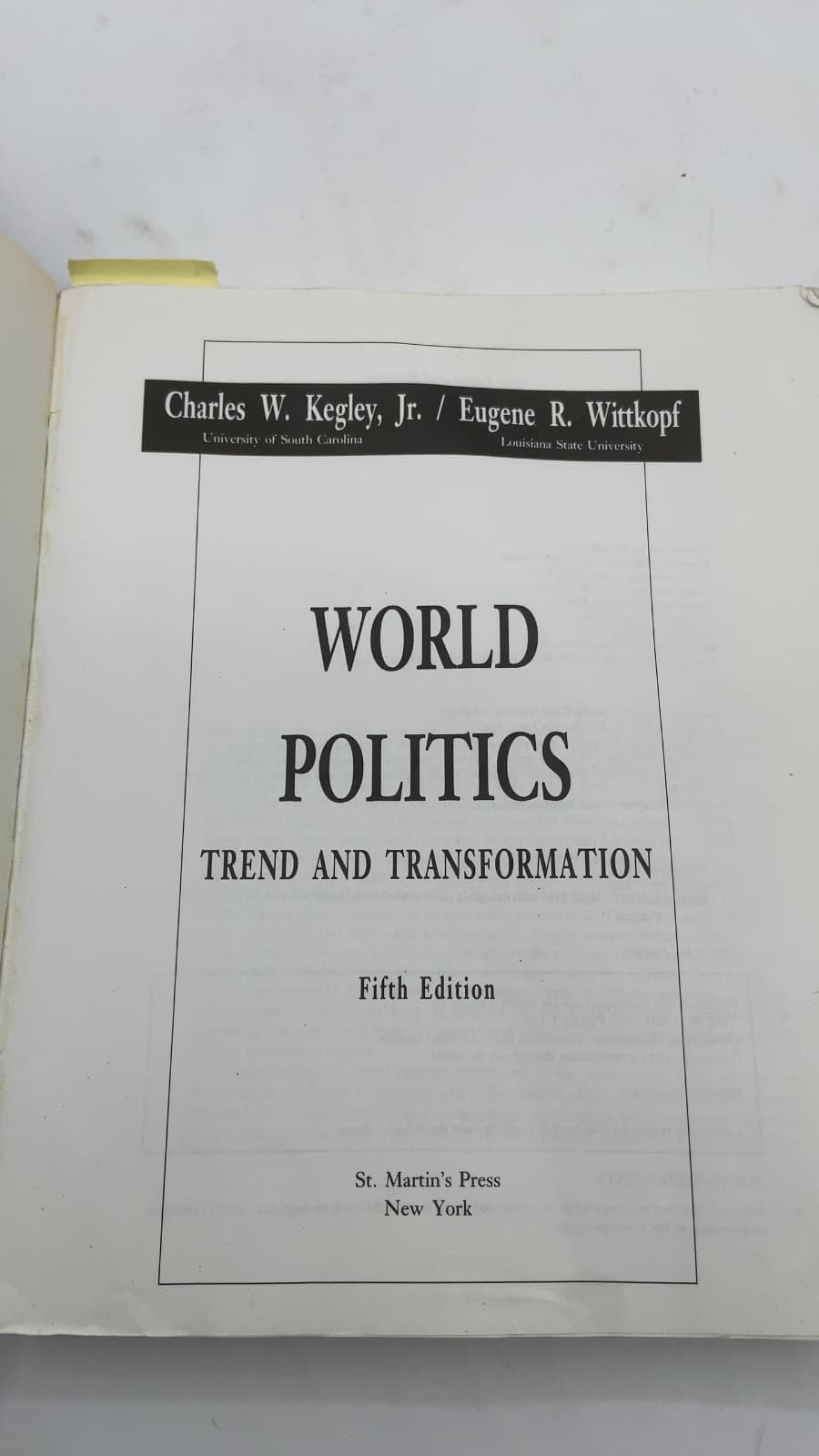 World Politics: Trend and Transformation, Fifth Edition by Charles W. Kegley, Jr. and Eugene R. Wittkopf - title page