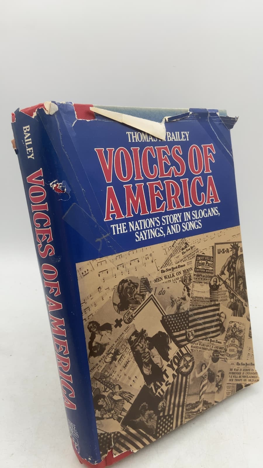 Voices of America: The Nation's Story in Slogans, Sayings, and Songs by Thomas A. Bailey with the assistance of Stephen M. Dobbs - front cover