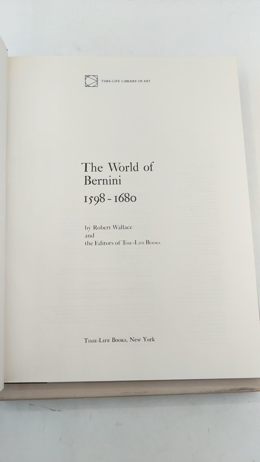 The World of Bernini 1598-1680 by Robert Wallace and the Editors of Time-Life Books - title page
