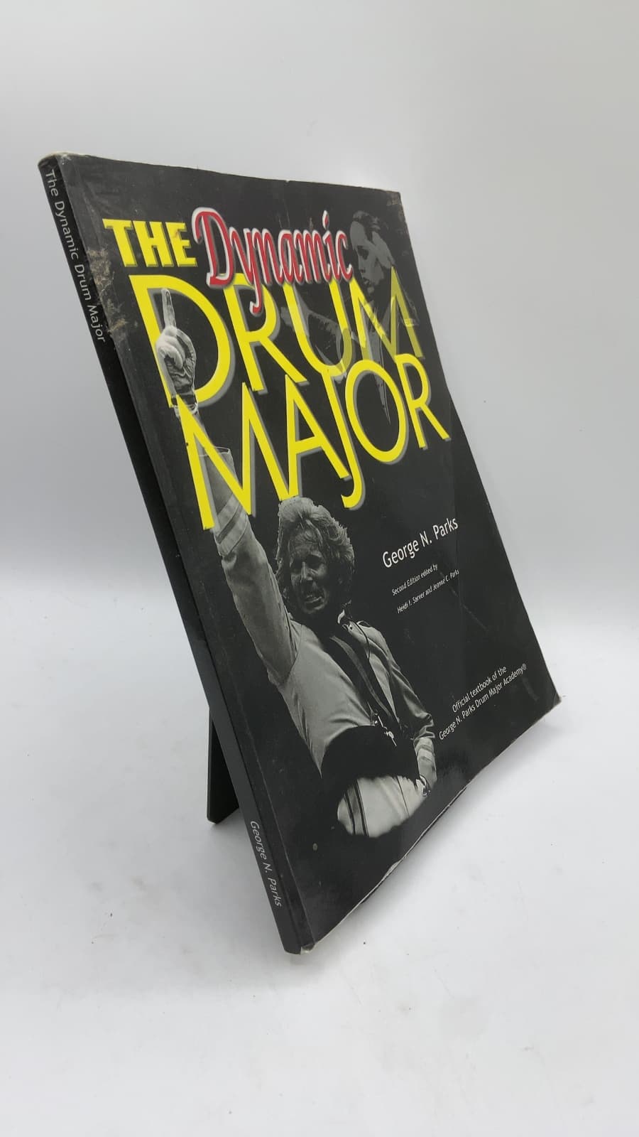 The Dynamic Drum Major by George N. Parks - front cover