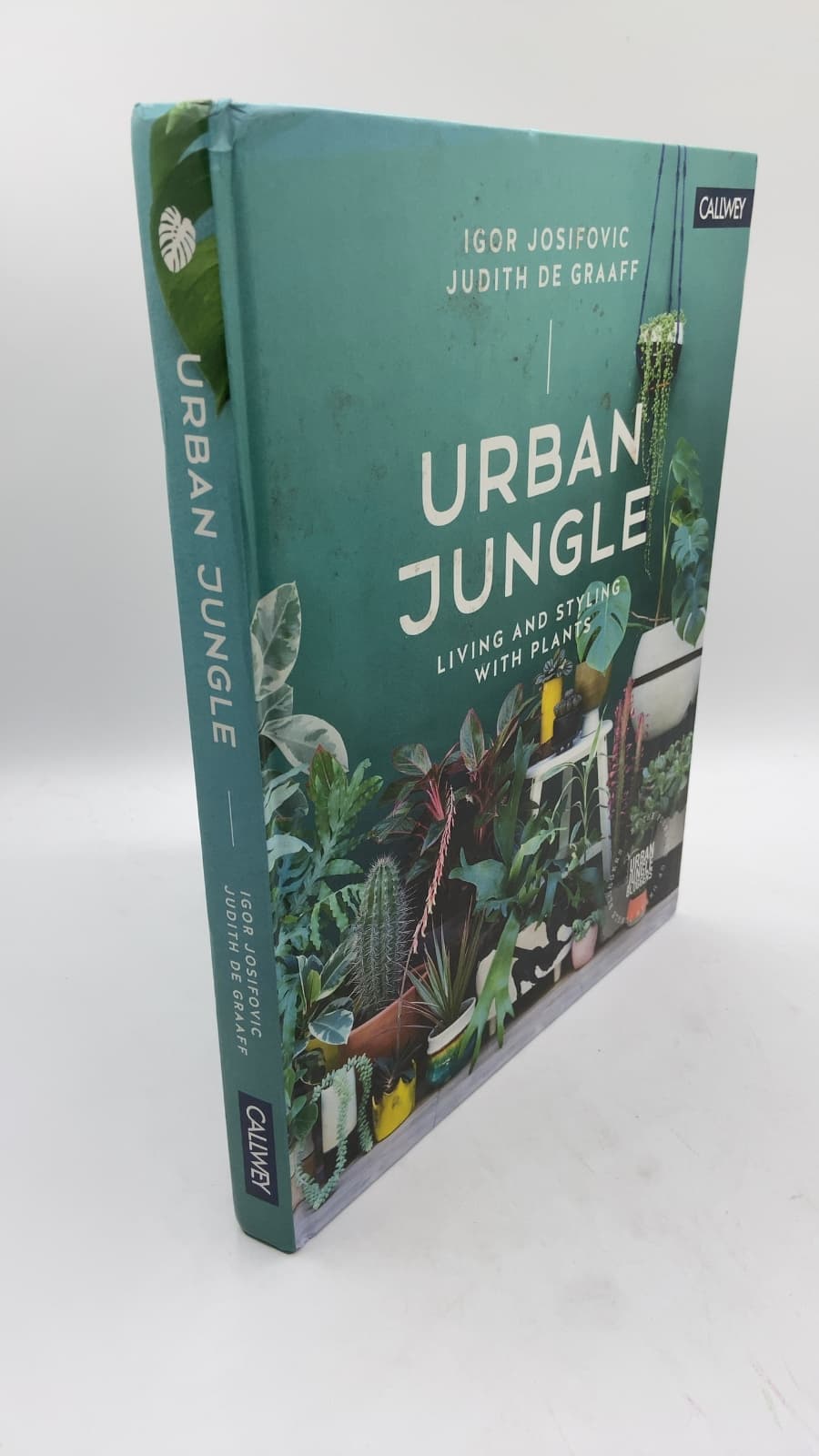 Urban Jungle: Living and Styling with Plants by Igor Josifovic and Judith de Graaff - front cover
