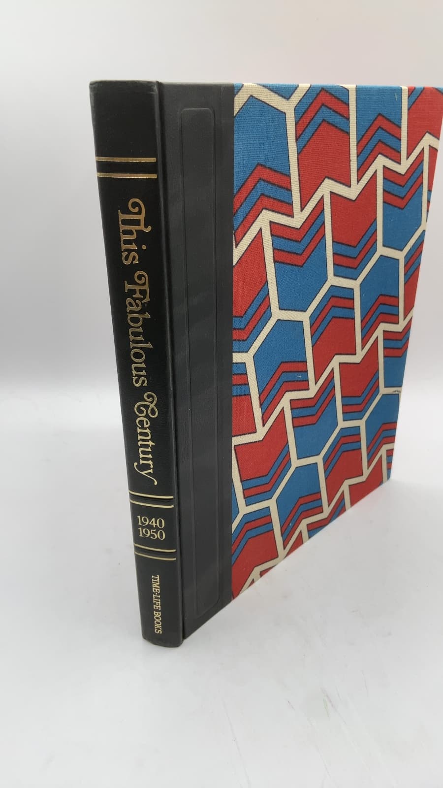 This Fabulous Century: 1940-1950 (Volume V) by The Editors of TIME-LIFE BOOKS - front cover