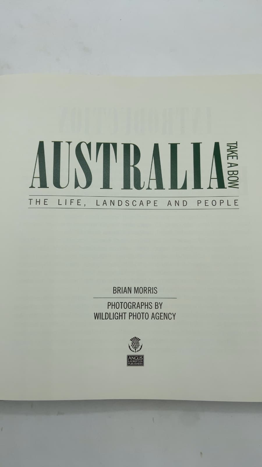 Australia Take a Bow: The Life, Landscape and People by Brian Morris - title page