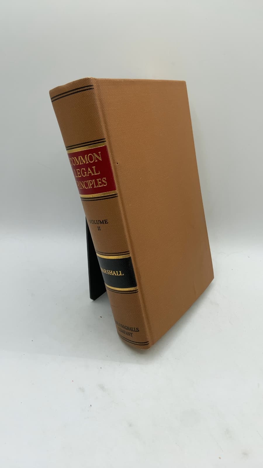 Common Legal Principles That Every One Should Know, Volume II by Francis W. Marshall, LL.B. - front cover