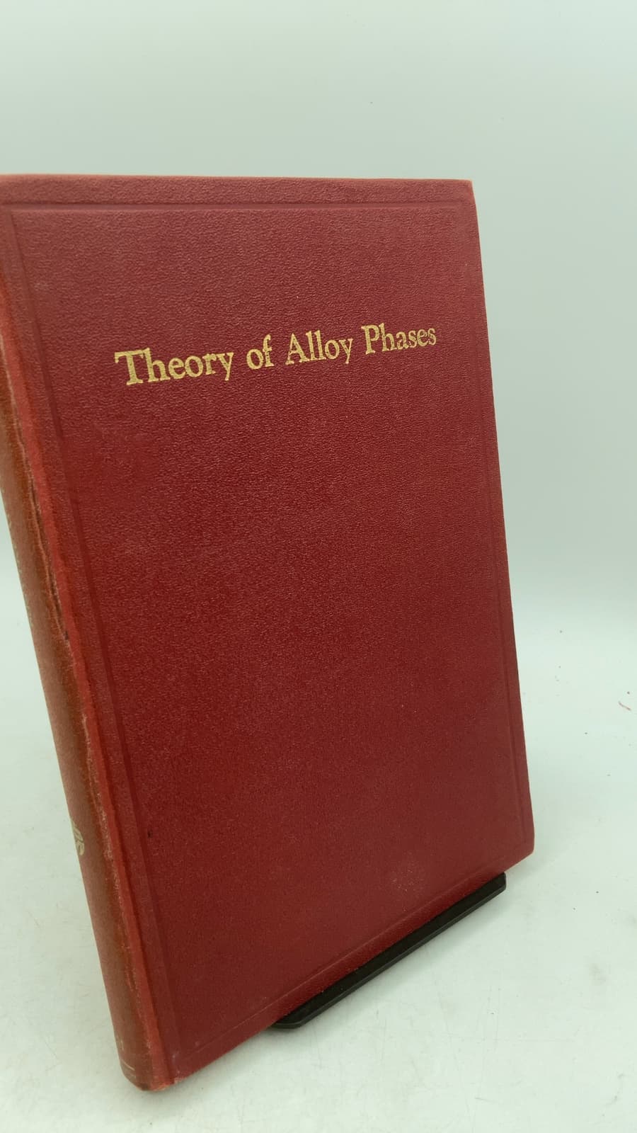Theory of Alloy Phases by American Society for Metals - front cover