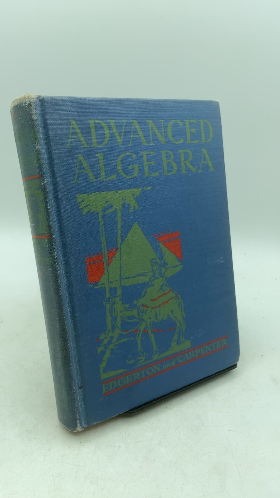 Advanced Algebra by Edward I. Edgerton and Perry A. Carpenter - front cover