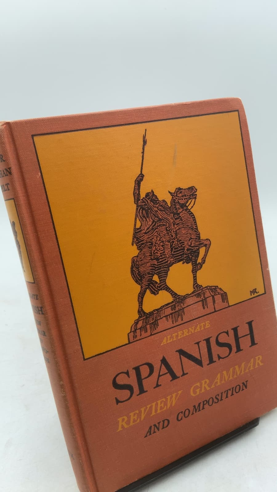 Alternate Spanish Review Grammar and Composition by Arthur Romeyn Seymour, David Hobart Carnahan, and Ernest Herman Hespelt - front cover